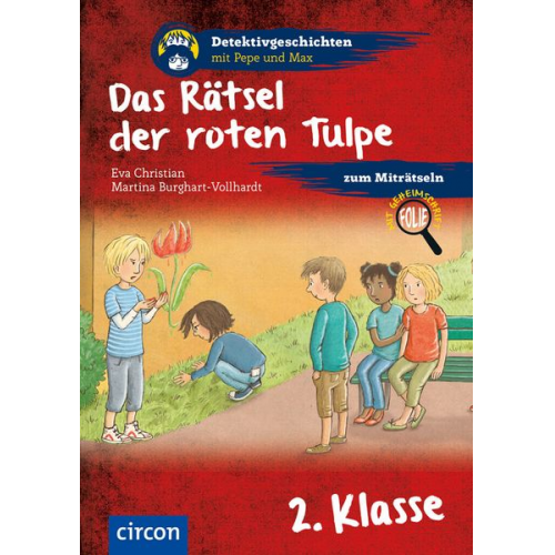 Eva Christian - Das Rätsel der roten Tulpe