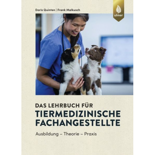 Doris Quinten Frank Malkusch - Das Lehrbuch für Tiermedizinische Fachangestellte
