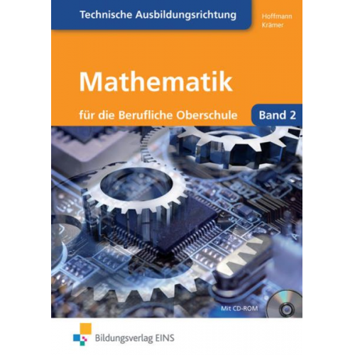 Manfred Hoffmann Norbert Krämer Georg Ponnath - Mathematik/Technik/Klasse 12