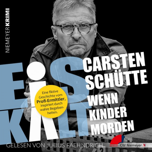 Carsten Schütte - Eiskalt – Wenn Kinder morden