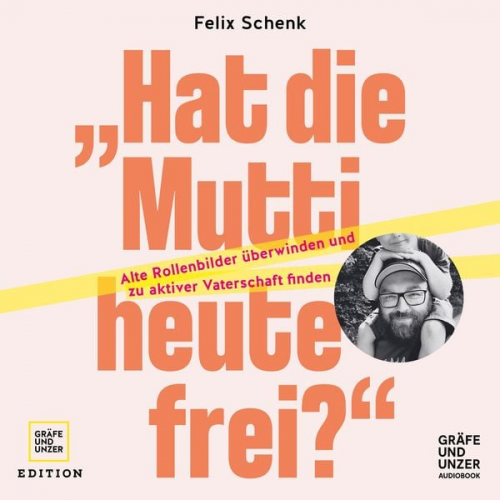 Felix Schenk - "Hat die Mutti heute frei?"