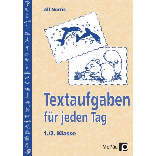 Jill Norris - Textaufgaben für jeden Tag - 1./2. Klasse