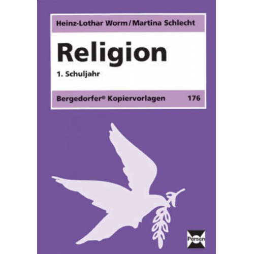 Heinz-Lothar Worm Martina Schlecht - Religion - 1. Klasse