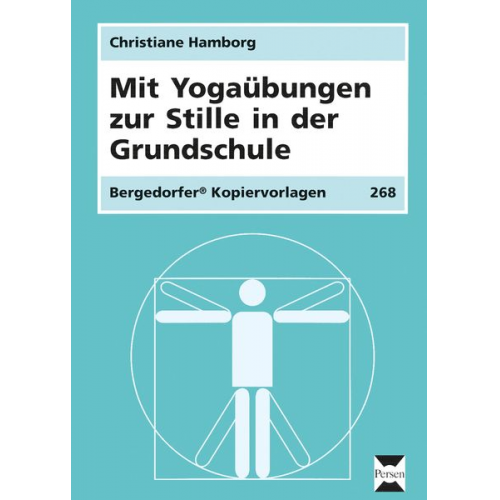 Christiane Hamborg - Mit Yogaübungen zur Stille in der Grundschule