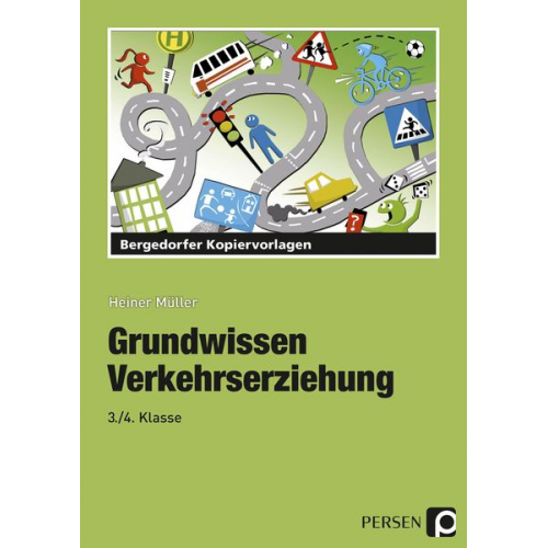 Heiner Müller - Grundwissen Verkehrserziehung