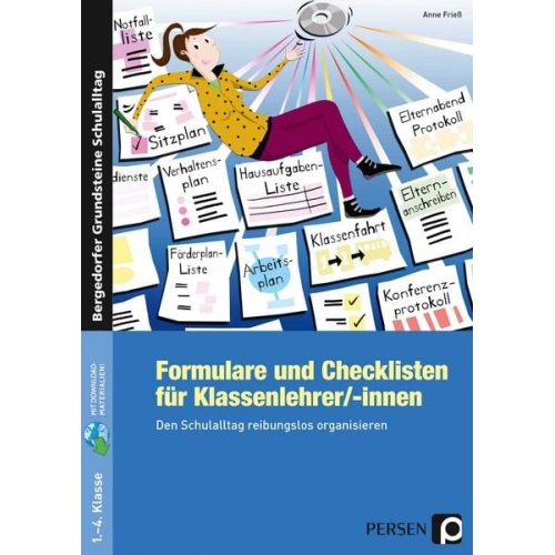 Anne Friess - Formulare und Checklisten für Klassenlehrer/-innen