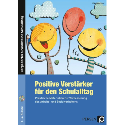 Elke Mauritius - Positive Verstärker für den Schulalltag - Kl. 1-4