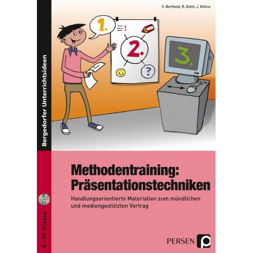 Siegwart Berthold Renate Diehl Joachim Kühne - Methodentraining: Präsentationstechniken