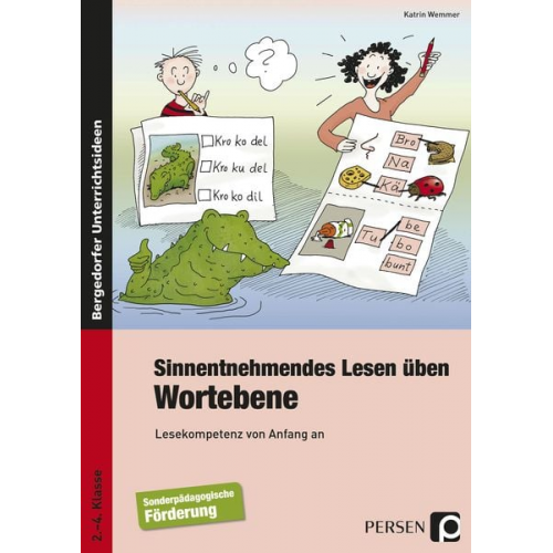 Katrin Wemmer - Sinnentnehmendes Lesen üben: Wortebene