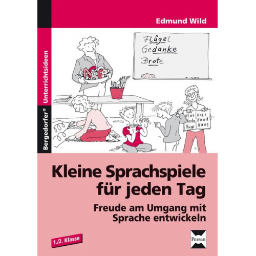 Edmund Wild - Kleine Sprachspiele für jeden Tag