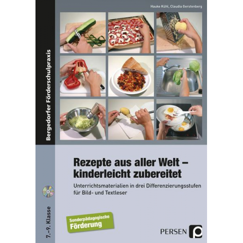 Hauke Kühl Claudia Gerstenberg - Rezepte aus aller Welt - kinderleicht zubereitet