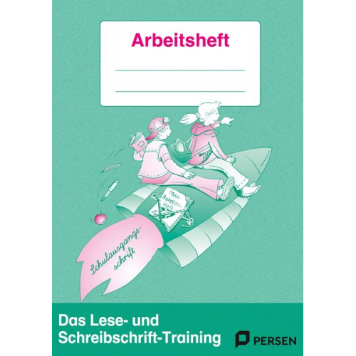 Elke Mauritius - Das Lese- und Schreibschrift-Training. Schulausgangsschrift