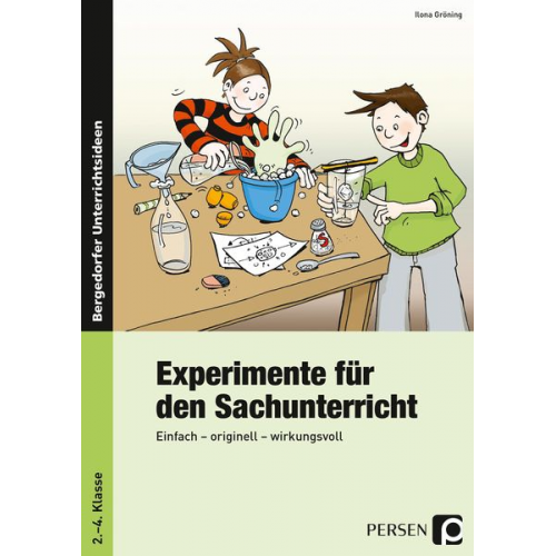 Ilona Gröning - Experimente für den Sachunterricht