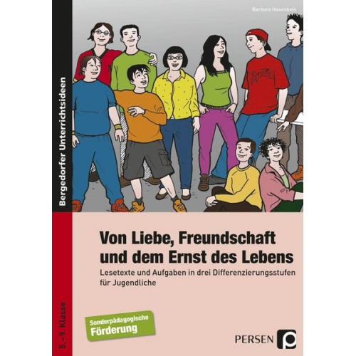 Barbara Hasenbein - Von Liebe, Freundschaft und dem Ernst des Lebens