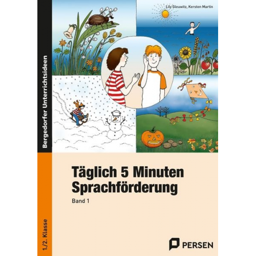 Lily Gleuwitz Kersten Martin - Täglich 5 Minuten Sprachförderung - Band 1