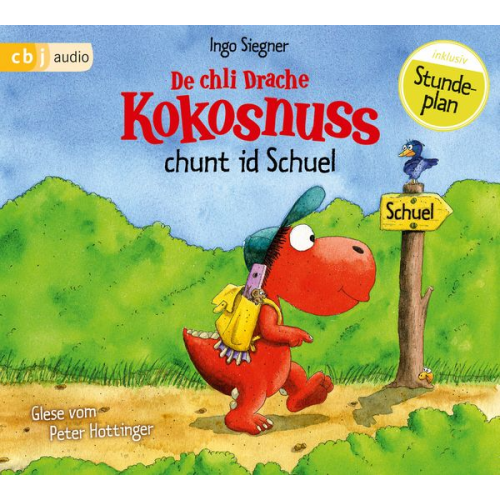 Ingo Siegner - De chli Drache Kokosnuss chunt id Schuel