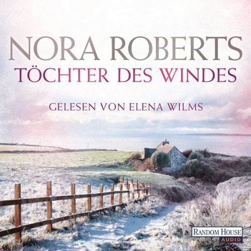 Nora Roberts - Töchter des Windes