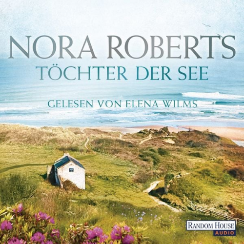 Nora Roberts - Töchter der See