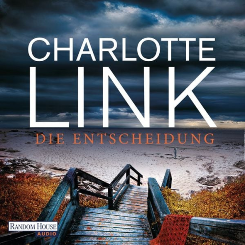 Charlotte Link - Die Entscheidung