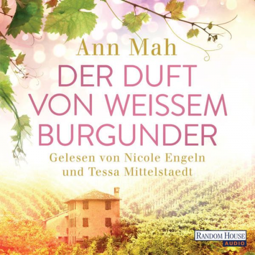 Ann Mah - Der Duft von weißem Burgunder