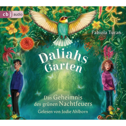 Fabiola Turan - Daliahs Garten - Das Geheimnis des grünen Nachtfeuers