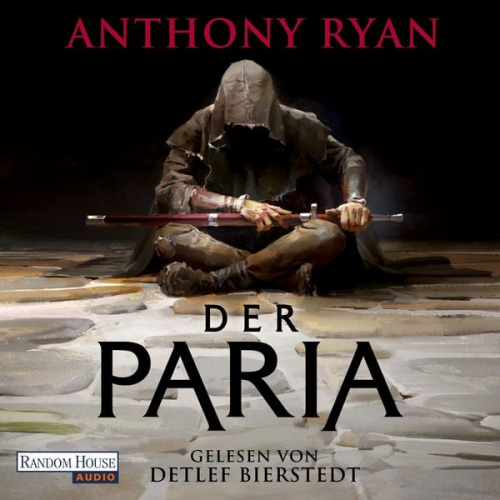 Anthony Ryan - Der Paria - Der stählerne Bund