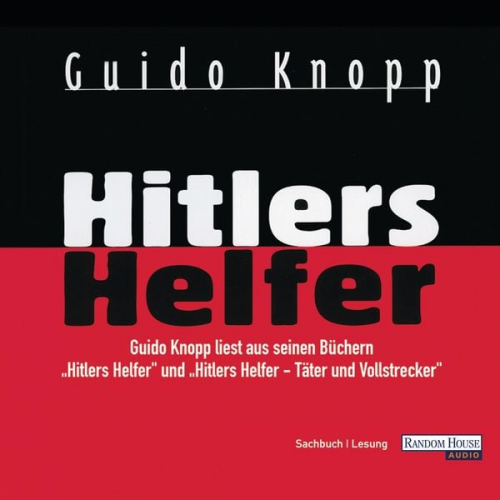 Guido Knopp - Hitlers Helfer