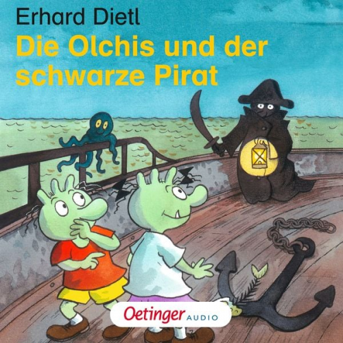 Erhard Dietl - Die Olchis und der schwarze Pirat