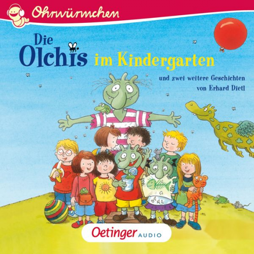 Erhard Dietl - Die Olchis im Kindergarten und zwei weitere Geschichten