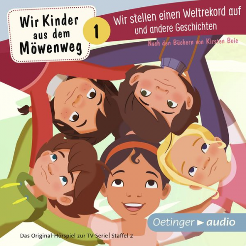 Kirsten Boie - Wir Kinder aus dem Möwenweg 1. Wir stellen einen Weltrekord auf und andere Geschichten