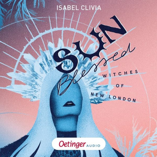 Isabel Clivia - Witches of New London 1. Sunblessed