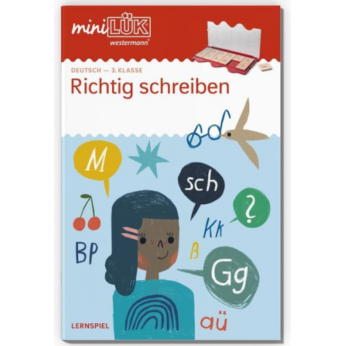 Ute Klein Regine Oberbanscheidt - MiniLÜK. 3. Klasse - Deutsch: Richtig schreiben