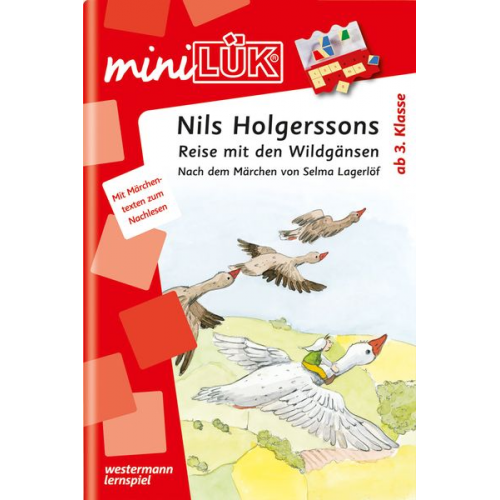 Erika Reichert-Maja - MiniLÜK. Nils Holgerssons Reise mit den Wildgänsen