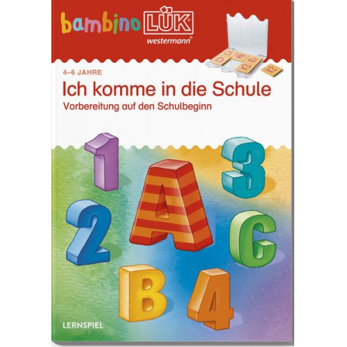 Wibke Bierwald - BambinoLÜK. Vorschule: Ich komme in die Schule