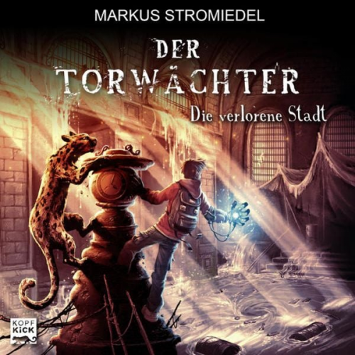 Markus Stromiedel - Die verlorene Stadt