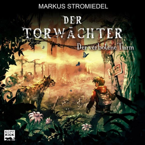 Markus Stromiedel - Der Torwächter - Teil 3