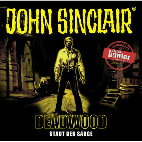 Jason Dark - John Sinclair - Deadwood