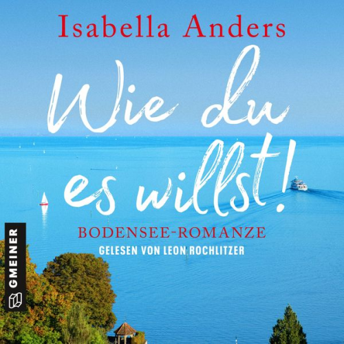 Isabella Anders - Wie du es willst!