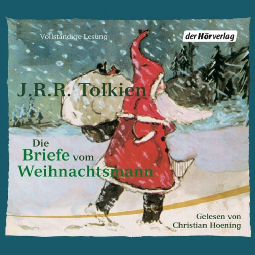 J. R. R. Tolkien - Die Briefe vom Weihnachtsmann