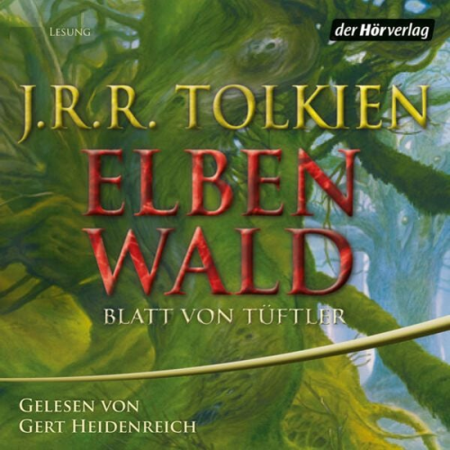 J. R. R. Tolkien - Elbenwald