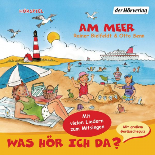 Otto Senn Rainer Bielfeldt - Was hör ich da? Am Meer