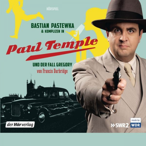 Francis Durbridge - Bastian Pastewka und Komplizen in Paul Temple und der Fall Gregory