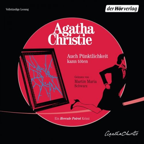 Agatha Christie - Auch Pünktlichkeit kann töten