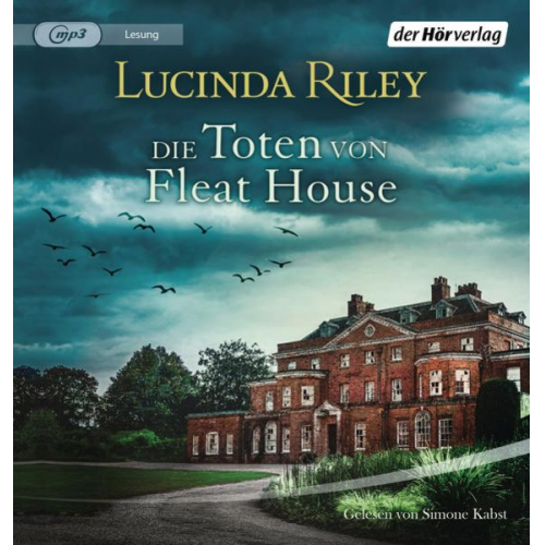 Lucinda Riley - Die Toten von Fleat House