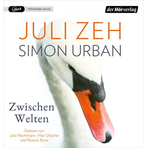 Juli Zeh Simon Urban - Zwischen Welten