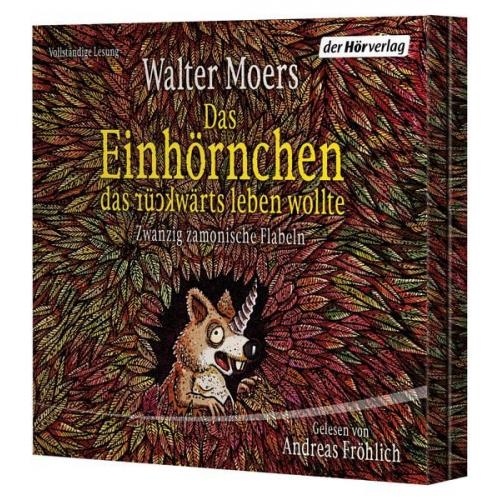 Walter Moers - Das Einhörnchen, das rückwärts leben wollte