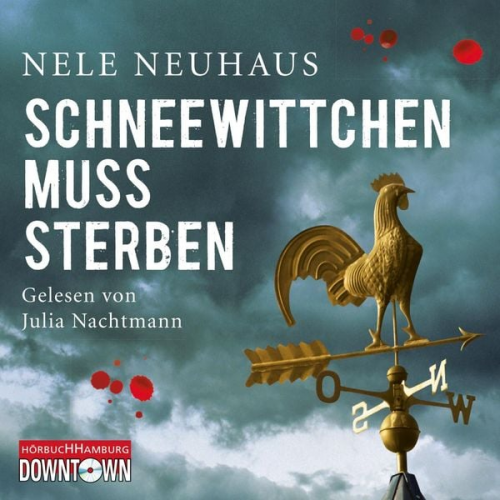 Nele Neuhaus - Schneewittchen muss sterben / Oliver von Bodenstein Bd.4