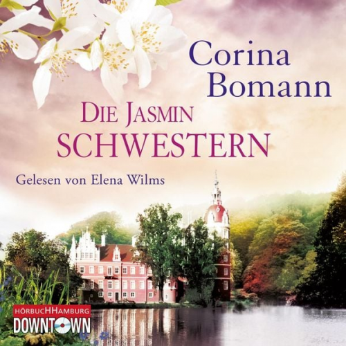 Corina Bomann - Die Jasminschwestern