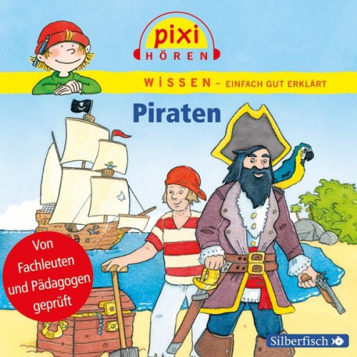 Anke Riedel Cordula Thörner Imke Rudel - Pixi Wissen: Piraten