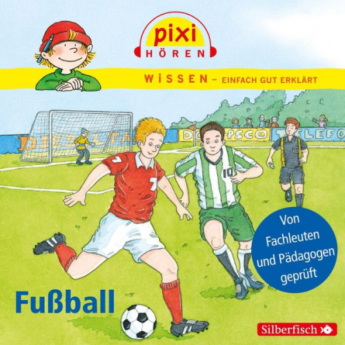 Melle Siegfried Cordula Thörner - Pixi Wissen: Fußball